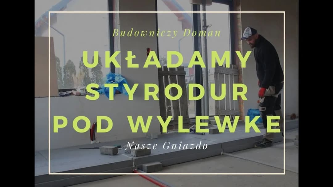 Jak zrobić wylewkę na styropianie bez błędów – krok po kroku