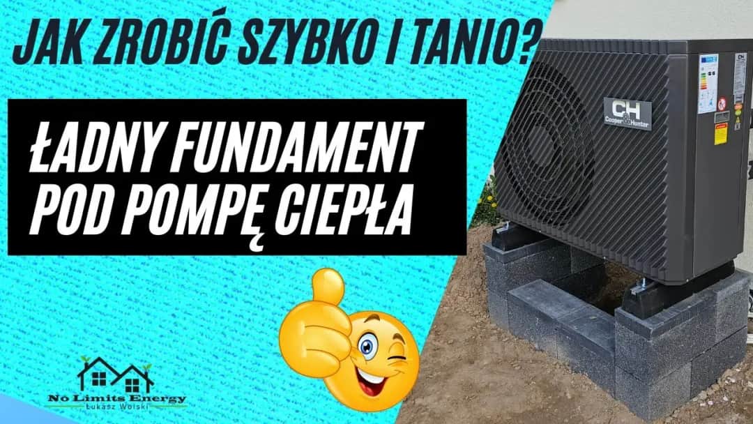 Jaki fundament pod pompę ciepła? Kluczowe informacje, które musisz znać